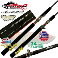 ASUKA AROWANA SPINNING DAN BAIT CASTING ROD FISHING / ASUKA AROWARNA Rod Spining Dan Casting