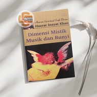 Dimensi Mistik Musik dan Bunyi by Hazrat Inayat Khan