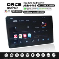 Android Head unit 10 INCH Orca New Ecolite 2/64 ADR 9988 Orca New Ecolite Series 2/64 RAM