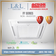 ACSON FF series ceiling cassette R32 NON-INVERTER WIFI  (2HP/2.5HP/3.0HP) (A3CK20FF/A3CK25FF/A3CK30FF)