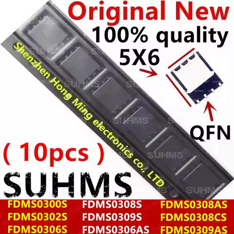 (10piece)100% New FDMS0300S FDMS0302S FDMS0306S FDMS0308S FDMS0309S FDMS0306AS FDMS0308AS FDMS0308CS