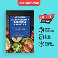 Akdeniz Mutfandan Lezzetli  Tarifler - Paperback - English - 9781783813162