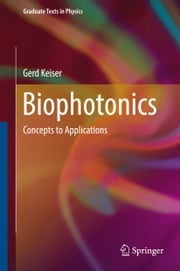 Biophotonics Gerd Keiser