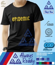 Kaos EPIDEMIC MUSIK Baju By Triple A Distro