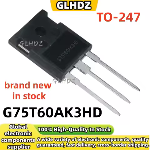 Original 5-20PCS G75T60AK3HD IGBT power transistor new and High quality TO-247 spot goods
