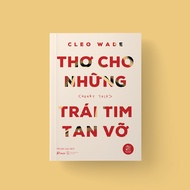 Sách - Thơ Cho Những Trái Tim Tan Vỡ (Heart Talk) - Cleo Wade