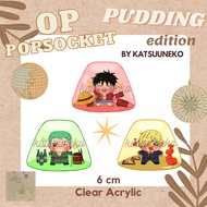 [PRE-ORDER] Op One Piece Pudding Edition Popsocket Phone Holder Anime One Piece Popsocket OP Anime Merch by Katsuuneko