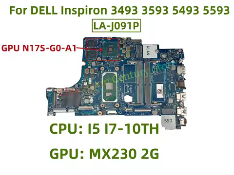 LA-J091P LA-J092P motherboard for DELL Inspiron 3493 3593 5493 5593 Laptop with CPU: I5 I7-10TH GPU: