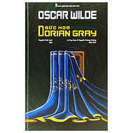 Bức Họa Dorian Gray - Oscar Wilde - Nhà xuất bản Hội Nhà Văn