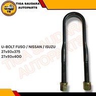 U Bolt FUSO Rear Tronton Brace/ NISSAN/ ISUZU/ 27X93X375 27X93X400/