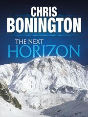 The Next Horizon Chris Bonington