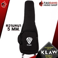 ทักแชทรับส่วนลด 125.- MAX กระเป๋ากีต้าร์ไฟฟ้าบุฟองน้ำ Klaw KEGBFS1 สี Black - Electric Guitar Gig Bag Klaw KEGBFS1 ประกันจากศูนย์ พร้อมเช็ค QC แท้100% ส่งฟรี เต่าแดง