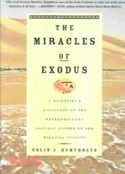 122765.THE MIRACLES OF EXODUS ─ A Scientist's Discovery of the Extraordinary Natural Causes of the Biblical Stories