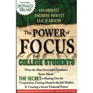 The Power of Focus for College Students (Hewitt, Andrew Hewitt, Luc d'Abadie)