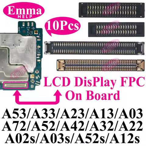 10pcs Original Screen Connector For Samsung A52S A53 A72 A33 A32 A23 A22 A13 A12S A03s A02s A42 LCD 