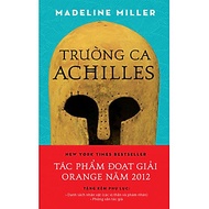 Trường Ca Achilles - KĐ