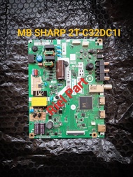 MB MAINBOARD MOBO MODULE MOTHERBOARD MESIN TV LED SHARP DIGITAL 2T-C32DC1I 2T C32DC1I 32DC1I