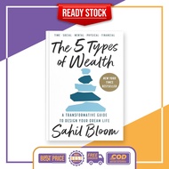 The 5 Types of wealth by Sahil Bloom