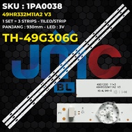 Backlight TV PANASONIC 49 Inch TH-49G306G 49HR332M11A2 V3