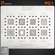 Amaoe MQ 1 2 3 BGA Reballing Stencil for SM 8250 6125 7150 7250 845 865 MT6885Z MT6768V Qualcomm MTK