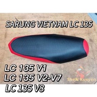 COVER SEAT VIETNAM LC 135 SARUNG SEAT KULIT LC V1 V2 V3 V4 V5 V6 V7 V8 SARUNG LC MURAH TEBAL LC ACCE