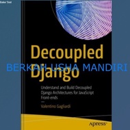 Django's Decoupled BOOK