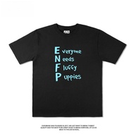 ENFP Fun English Happy Puppy Short Sleeve MBTI Personality T-Shirt Trendy Loose Cotton Summer Fun Ha