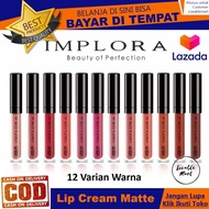 IMPLORA Lip Cream Matte ASLI Original BPOM isi 275g Lovablemart Bisa COD Bayar di Tempat Lipstik Mur