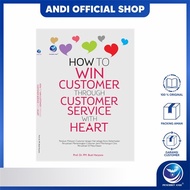 Andi Publisher - How To Win Customer Through Customer Service With Heart Book