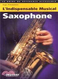 Tipbook - Saxophone ─ L'indispensable Musical Saxophone