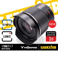 YN YongNuo 17mm F1.7 M43 STM เลนส์ ออโต้โฟกัส AF สำหรับ OLYMPUS AND PANASONIC LUMIX Mirrorless ( Wid
