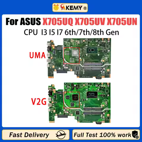 AKEMY X705UQ For ASUS X705UA X705UV X705UN X705UB X705UF X705UAP Laptop Motherboard CPU I3 I5 I7 6th