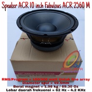 SPEAKER ACR 10 inch ARRAY 2560 M FABULOUS ORI ACR