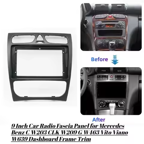 9 Inch Car Radio Fascia Panel for Mercedes Benz C W203 CLK W209 G W463 Vito Viano W639 Dashboard Fra