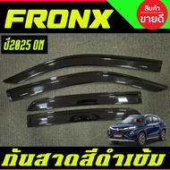 กันสาด FRONX กันลม คิ้ว ดำทึบ SUZUKI FRONX 2025 2026 ใส่ร่วมกันได้ A