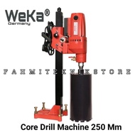 Weka Core Drill Machine 250mm Mesin Coring Beton10 inch Bor koring