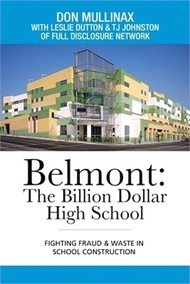 Belmont: the Billion Dollar High School: Fighting Fraud & Waste in School Construction