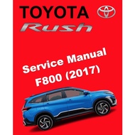 TOYOTA RUSH F800 (2017-2023) SERVICE WORKSHOP MANUAL