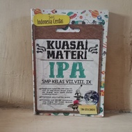 BUKU ORIGINAL - KUASAI MATERI IPA SMP KELAS VII, VIII, IX