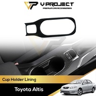 Toyota Altis E210 (2021 - 2025) Cup Holder Carbon Lining Holder Cup Hole Frame Trim Cover Altis E210