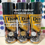 Pilok Paket Lengkap Cat Diton Silver 9124 Titanium Gold VG9611 9611 Clear Gloss 9128 400cc..Pilok Paketan Titanium Gold Cat Semprot Diton Premium 400cc
