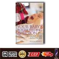Your Baby's Bottle-feeding Aversion by Rowena Bennett (English)