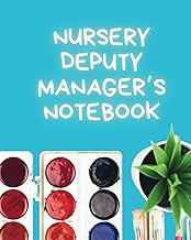 Nursery deputy managers notebook - blue: daily planner for 26 weeks plus extra pages for notes | ABC