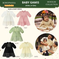 [TOMS] [Gamis 0-12 months] BOHOPANNA (1 set) BABY Gamis | Inaya Baby Dress | Thania Baby Dress | Ram