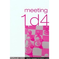 Meeting 1d4 and 1e4 (Everyman Chess) [Paperback] By: Jacob Aagaard