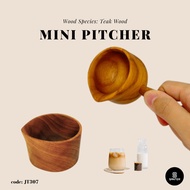 JT307. Teak Wood Wooden Pitcher / Milk Pitcher / Creamer Cup / Pitcher Pourer / Milk Cream Cup / Sau