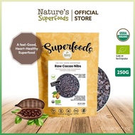 Nature's Superfoods Organic Raw Cacao Nibs 250g l Good for the Heart l Magnesium, Antioxidants l Uns