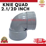 QUAD KENI 21/2 D INCH QUAD KNEE 21/2 D INCH ELBOW CONNECTION 21/2 INCH QUAD