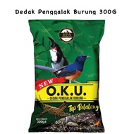 O.K.U BIRD FEED FOOD DEDAK PENGGALAK BURUNG TOP BELALANG MAKANAN Murai Batu Murai Kampung Merbal Jam