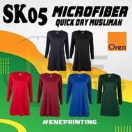 Oren Sport SK05 Microfiber Quick Dry Muslimah